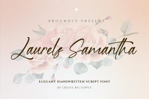 Laurels Samantha Stylish Handwritten Cursive Font