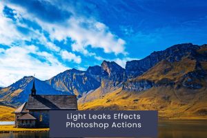 Light Leaks Effects Photoshop Actions