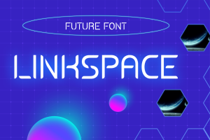 Linkspace – Futuristic Digital Font