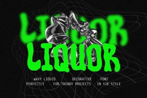 Liquor – Wavy Liquid Font