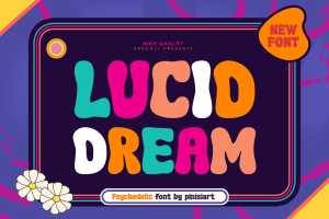 LUCID DREAM – psychedelic fun font