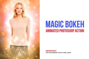 Magic Bokeh – Animated Photoshop Action