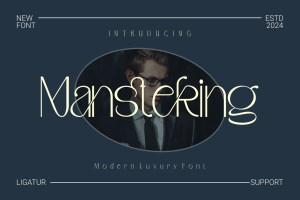 Mansteking – Modern Luxury Font