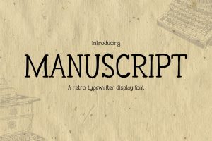 Manuscript – Vintage Typewriter Font