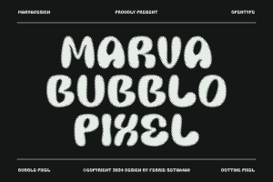 Marva Bubblo Pixel – Bubble Pixel Font