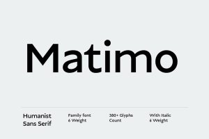 Matimo Humanist Sans Serif