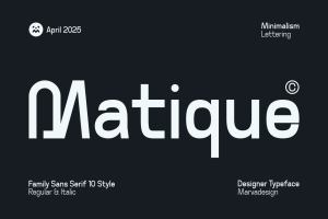 Matique – Family Sans Serif