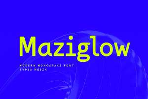 Maziglow – Modern Monospace Sans Serif Font