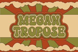 Megantropose – a Retro Groovy Font