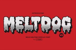 Meltdog – Melted Display Font