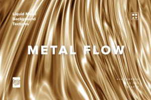 Metal Flow – Liquid Metal Background Textures