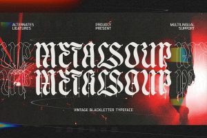 Metal Soup Blackletter Typeface