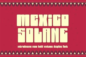 Mexico Solano || Vintage Display Font