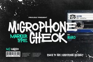 Microphone Check – Marker Font