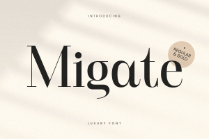 Migate – Luxury Font