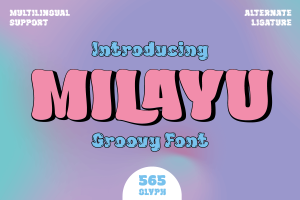 Milayu – Groovy Font