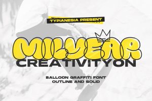 Milyear Solid – Balloon Grafiti Font