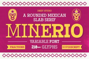 Minerio – Rounded Mexican Slab Font