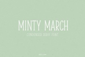 Minty March, Condensed serif font