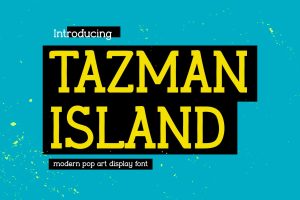 Modern Slab Font – Tazman Island