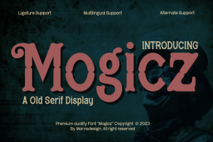 Mogicz – Old Serif Display Font
