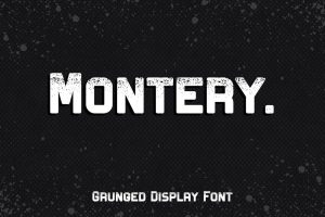 Montery – Grunge Bold Font