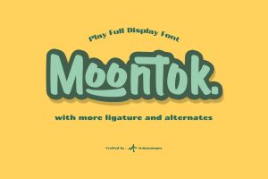 Moontok – Play Full Display Font
