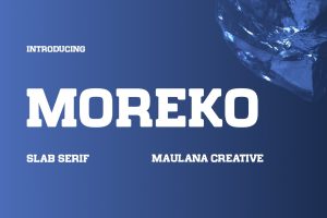Moreko Slab Serif Font