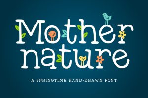 Mother Nature Font