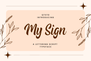 My Sign – A Lettering Script Typeface