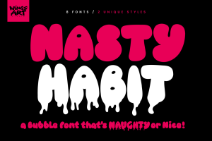 Nasty Habit Graffiti Bubble Font