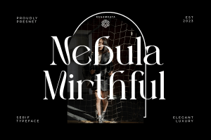 Nebula Mirthful – Femininity and Beauty Typeface
