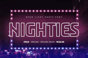 NIGHTIES – Neon Light Party Font