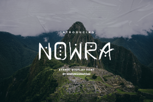 Nowra – Ethnic Display Font
