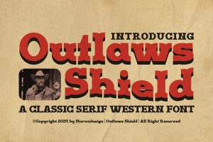 Outlaws Shield – A Classic Serif Western Font