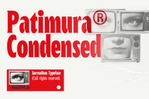 Patimura Condensed | Surrealist Typeface