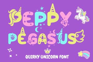 Peppy Pegasus –  Quirky Unicorn Theme Font