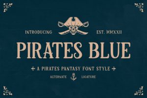 Pirates Blue – A Pirates Fantasy Font