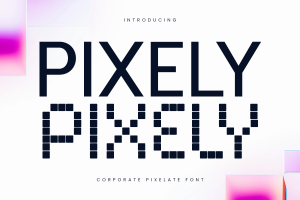 Pixely – Corporate Pixelate Font & Alternate Font