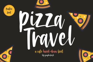 Pizza Travel – Cute Brush Font