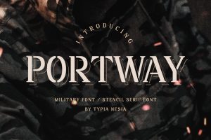 Portway – Military Font
