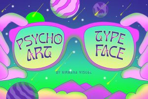 Psychoart Typeface – psychedelic font