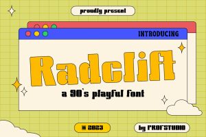 Radclift – 90’s Playful Typeface