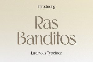 Ras Banditos – Luxury Typeface