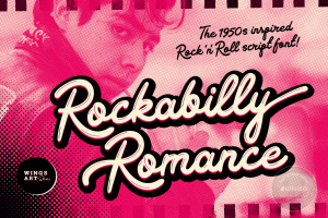 Rockabilly Romance – A 1950s Script Font