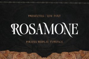 Rosamone – Pirates Display Typeface