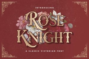 Rose Knight – Victorian Style Font