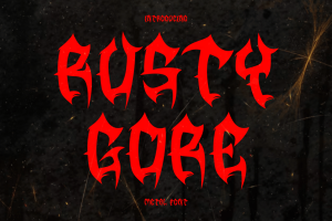 Rusty Gore – Metal Font