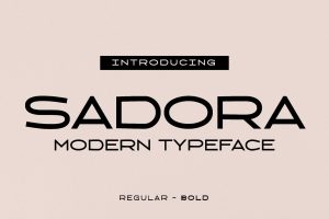 Sadora – Sophisticated Modern Sans