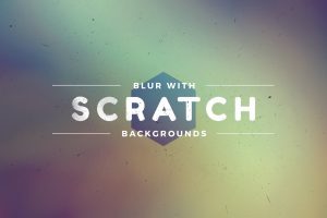 Scratched Blur Backgrounds Pack